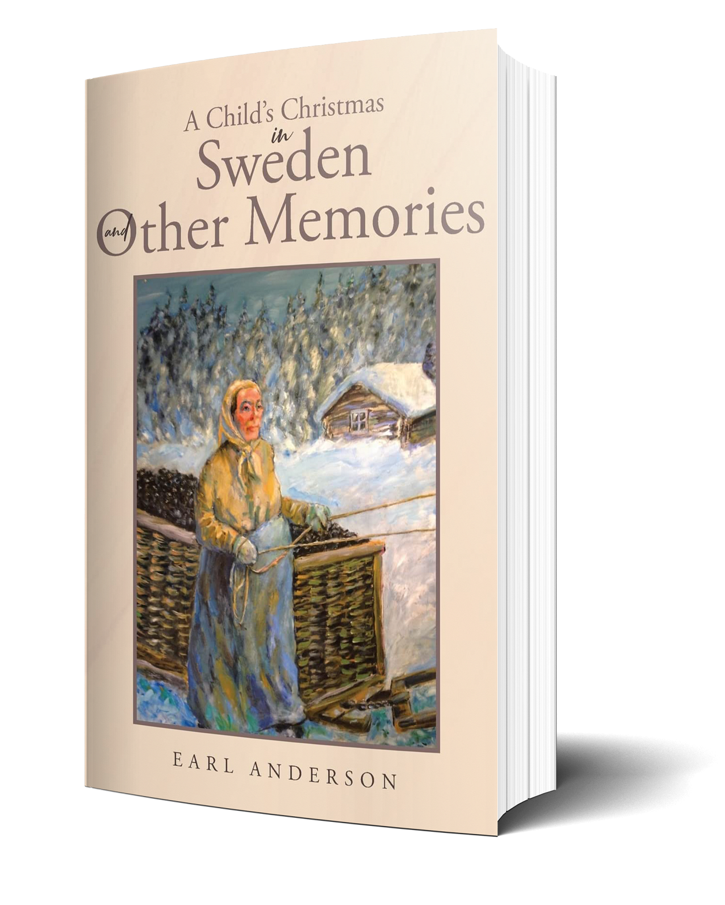 A Child's Christmas in Sweden and Other Memories