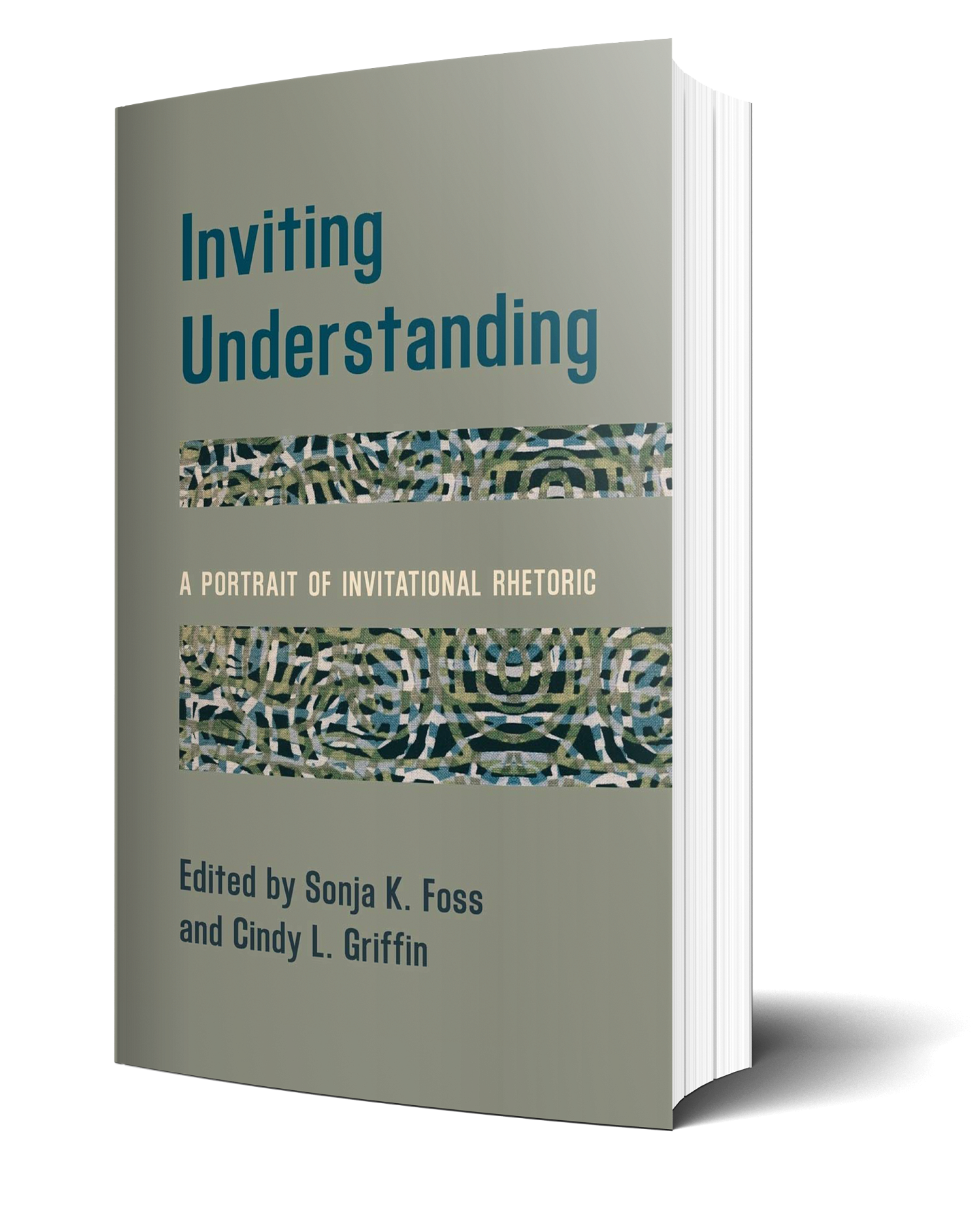 Inviting Understanding: A Portrait of Invitational Rhetoric