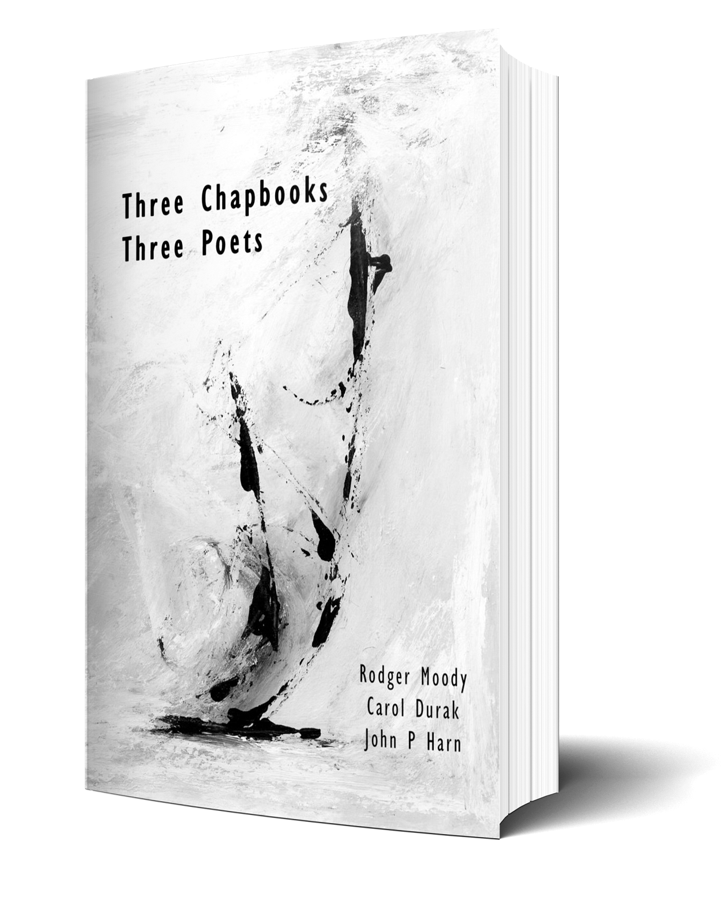 Three Chapbooks/Three Poets