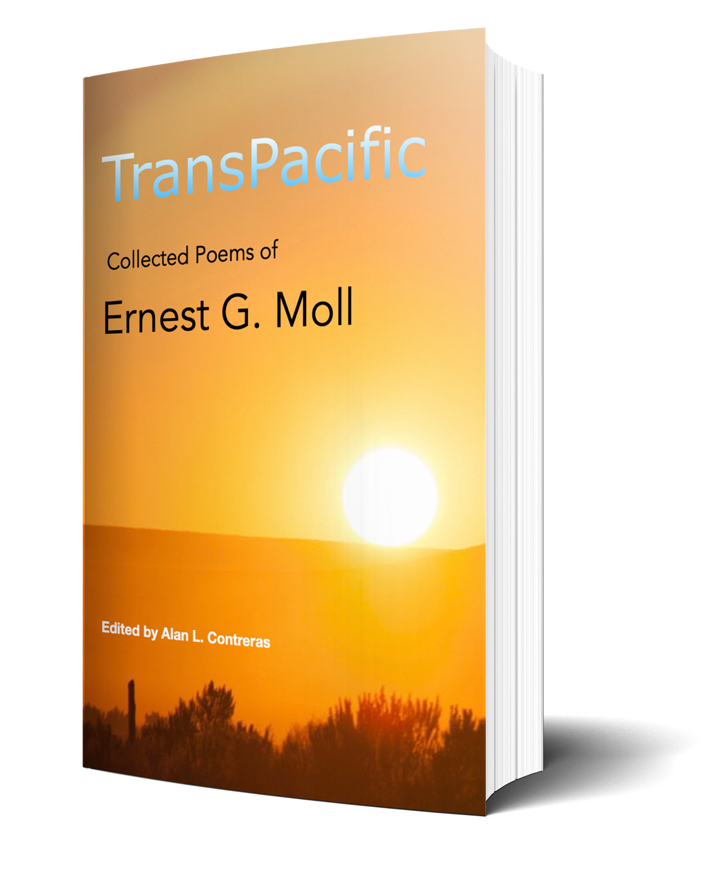 TransPacific: Collected Poems of Ernest G. Moll