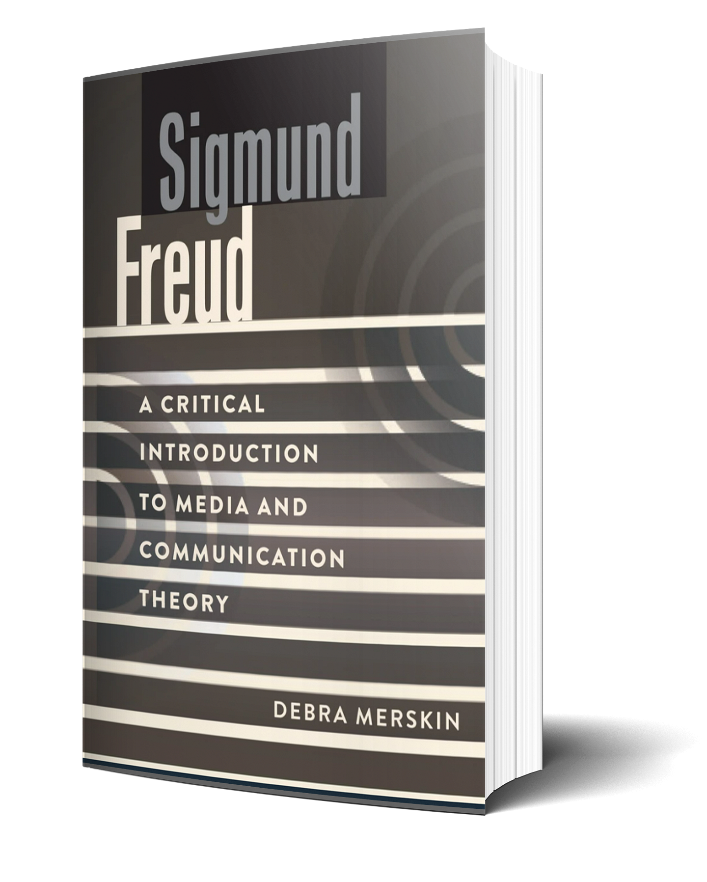 Sigmund Freud: A Critical Introduction to Media and Communication Theory