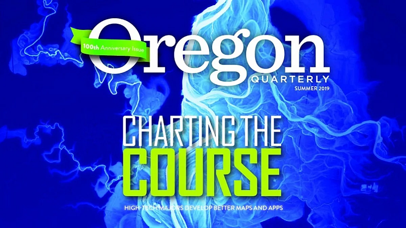 Cover of Oregon Quarterly titled Charting the Course