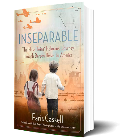Inseparable: The Hess Twins Holocaust Journey through Bergen-Belsen to America