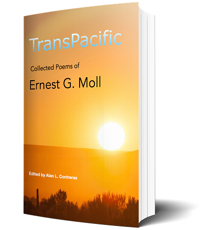 TransPacific: Collected Poems of Ernest G. Moll